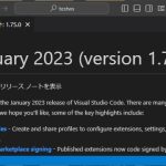VisualStudioCode 1.75 気になった機能レビュー