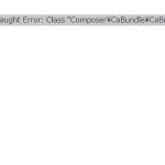 TwitterOAuthを利用する際にFatal error: Uncaught Error: Class “Composer\CaBundle\CaBundle” not found in エラーの対処法