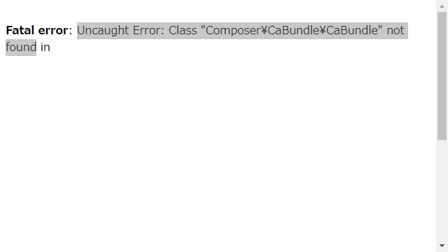 TwitterOAuthを利用する際にFatal error: Uncaught Error: Class “Composer\CaBundle\CaBundle” not found in エラーの対処法