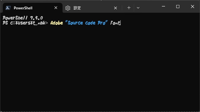 Windows TerminalでAdobe Fontsが［見つからないフォント］が表示される場合の対処法