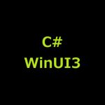 C# WinUI3［PointerPressed］イベントでマウスの左クリックを検出する方法